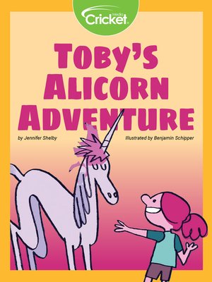 cover image of Toby's Alicorn Adventure